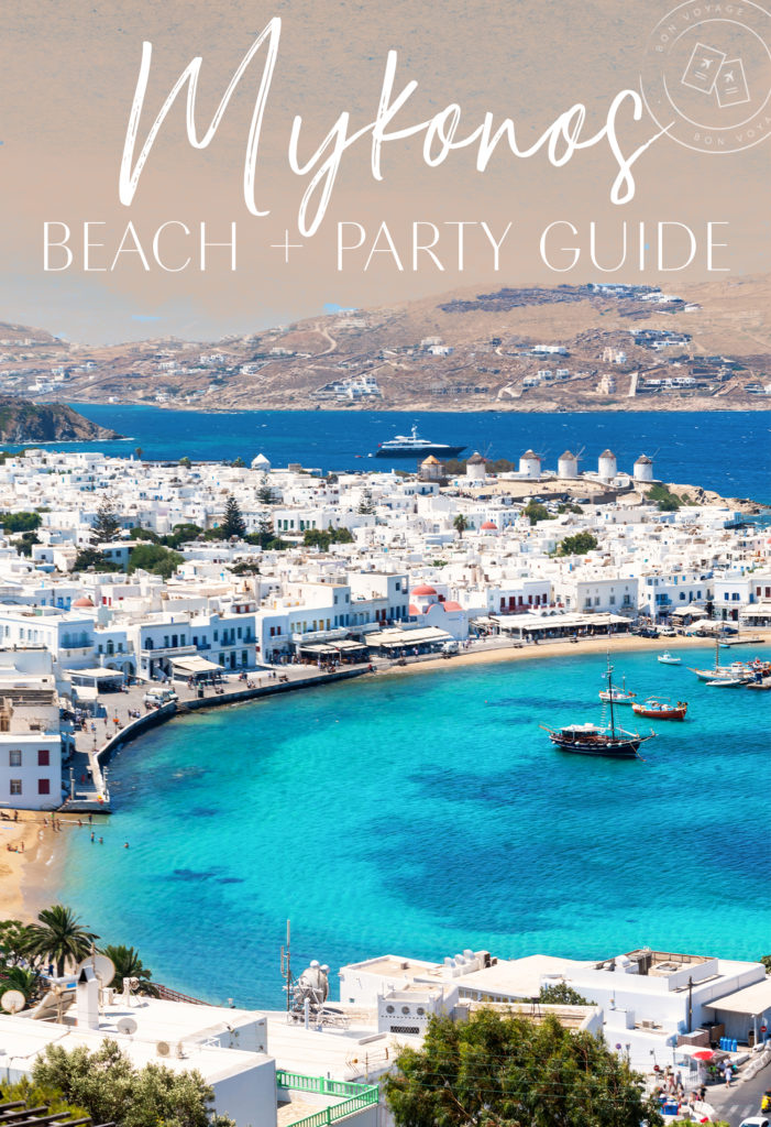 Mykonos Beach And Party Guide The Blonde Abroad