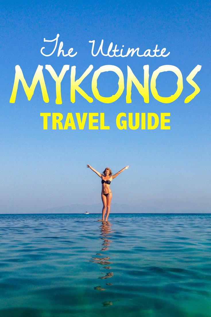 The Ultimate Mykonos Travel Guide • The Blonde Abroad