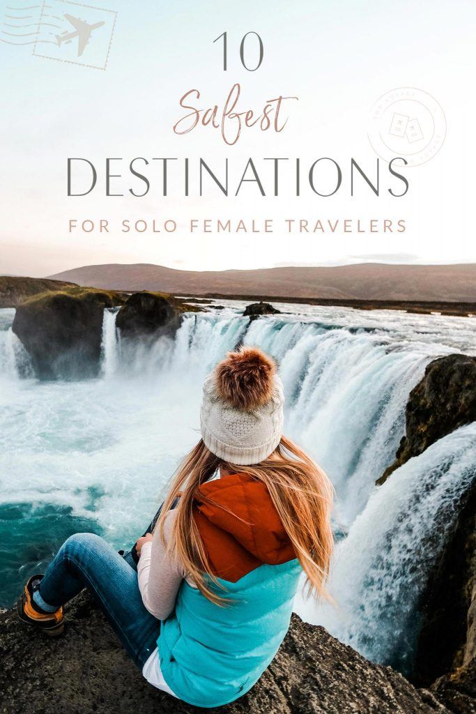 Safest Destinations For Solo Female Travelers The Blonde Abroad