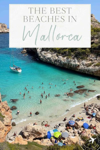 The Best Beaches To Visit In Mallorca The Blonde Abroad