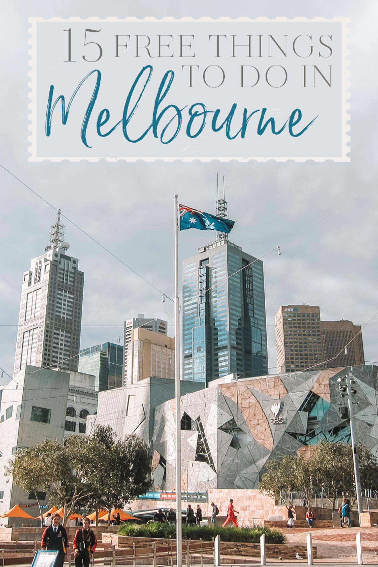 Top 15 Free Things to Do in Melbourne
