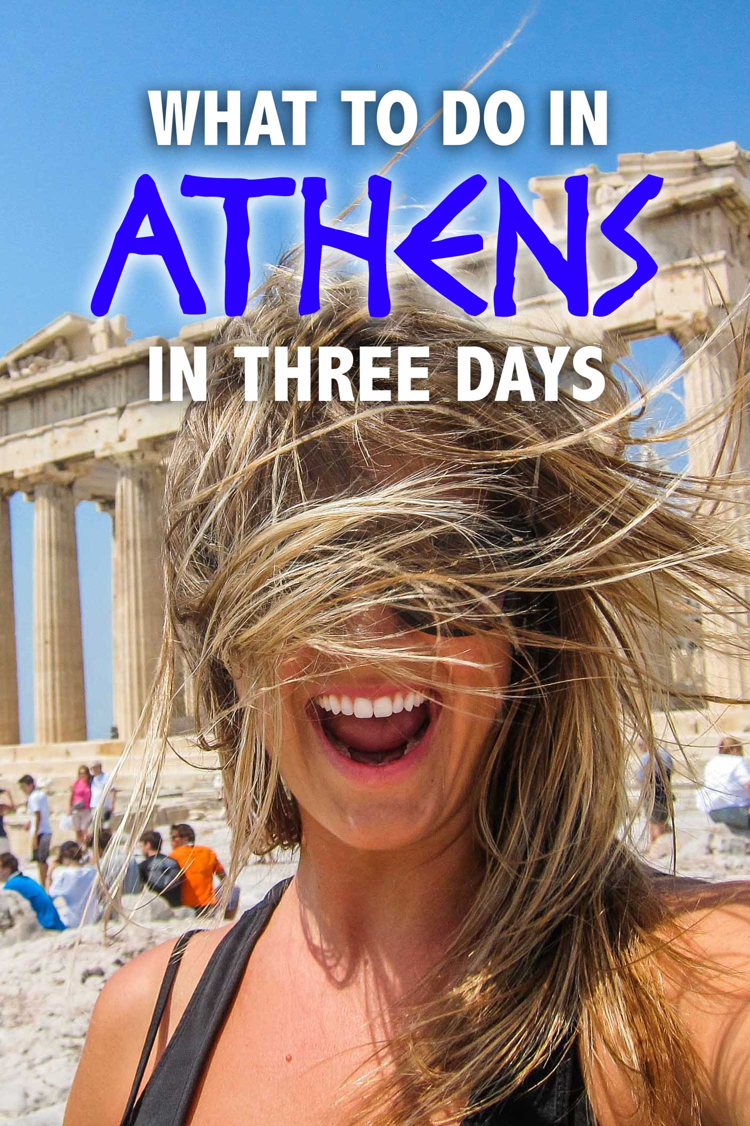 What to Do in Athens in Three Days