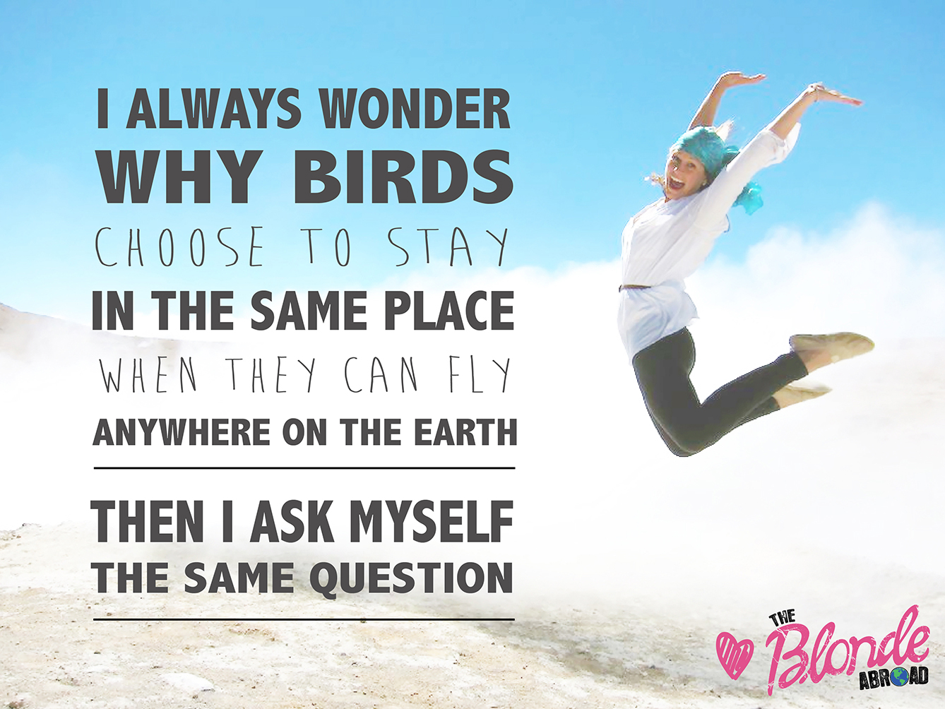 my goals of travelling abroad However, i loved writing a post of my goals for 2016 last year i want to continue my travel adventures by finding a job overseas and living. my goals of travelling abroad However, i loved writing a post of my goals for 2016 last year i want to continue my travel adventures by finding a job overseas and living.