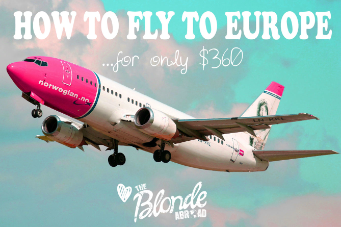 How to fly to europe for $360