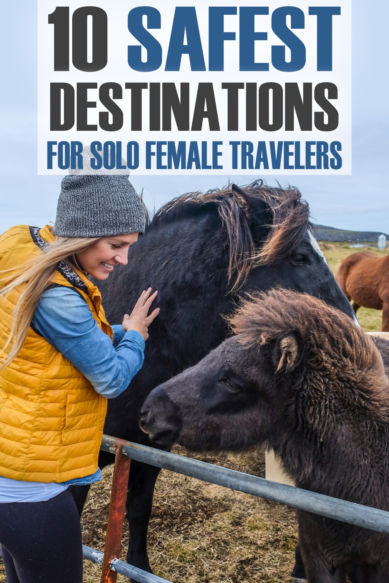 Safest Destinations for Solo Female Travelers