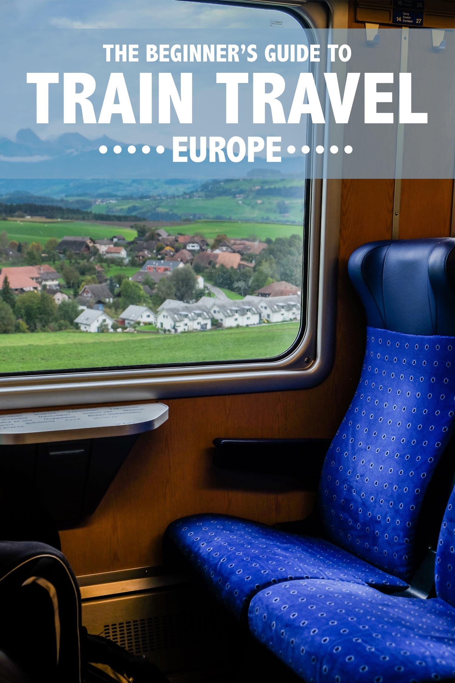 the-beginner-s-guide-to-train-travel-in-europe-the-blonde-abroad