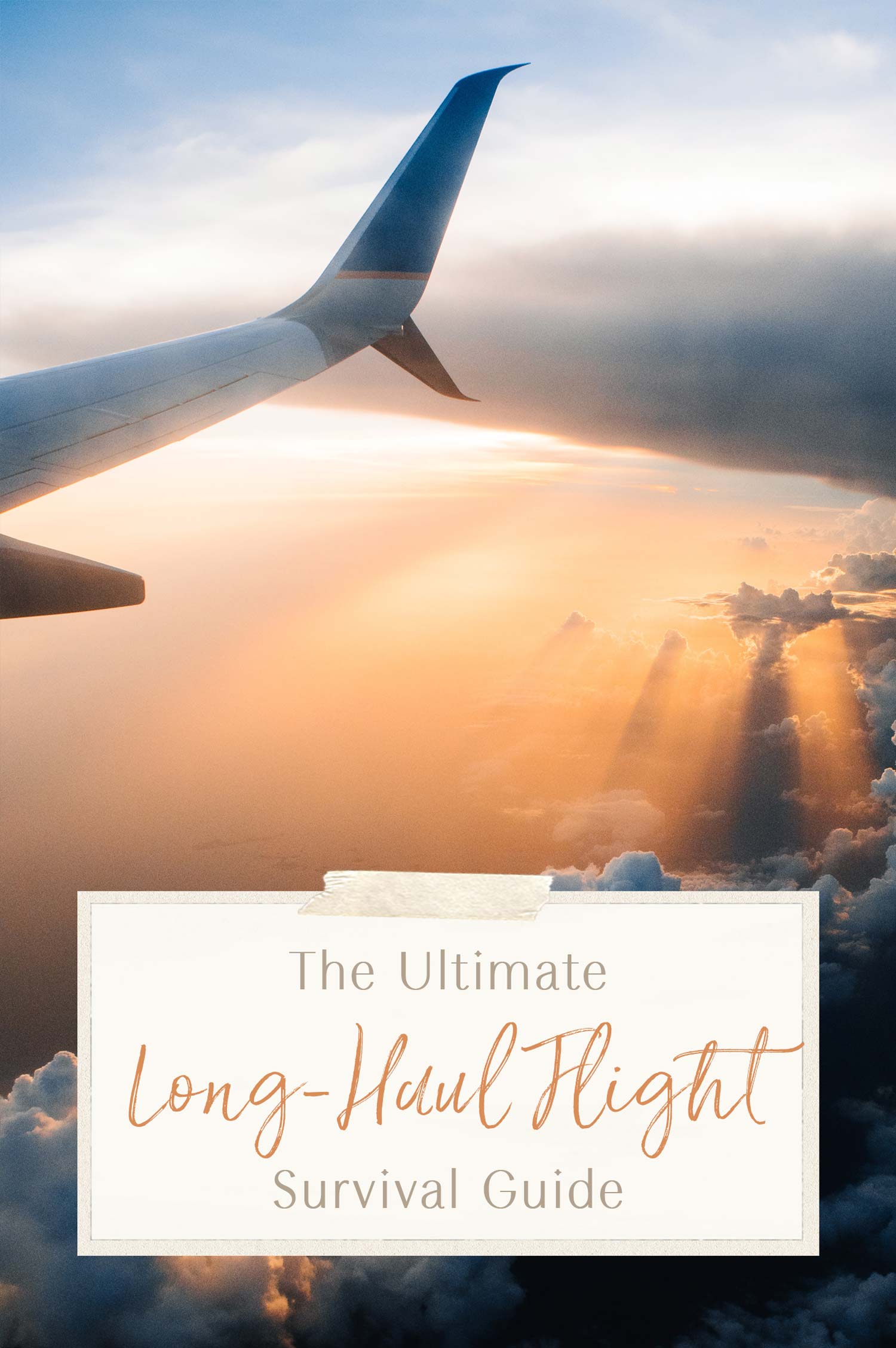 the ultimate long-haul flight survival guide