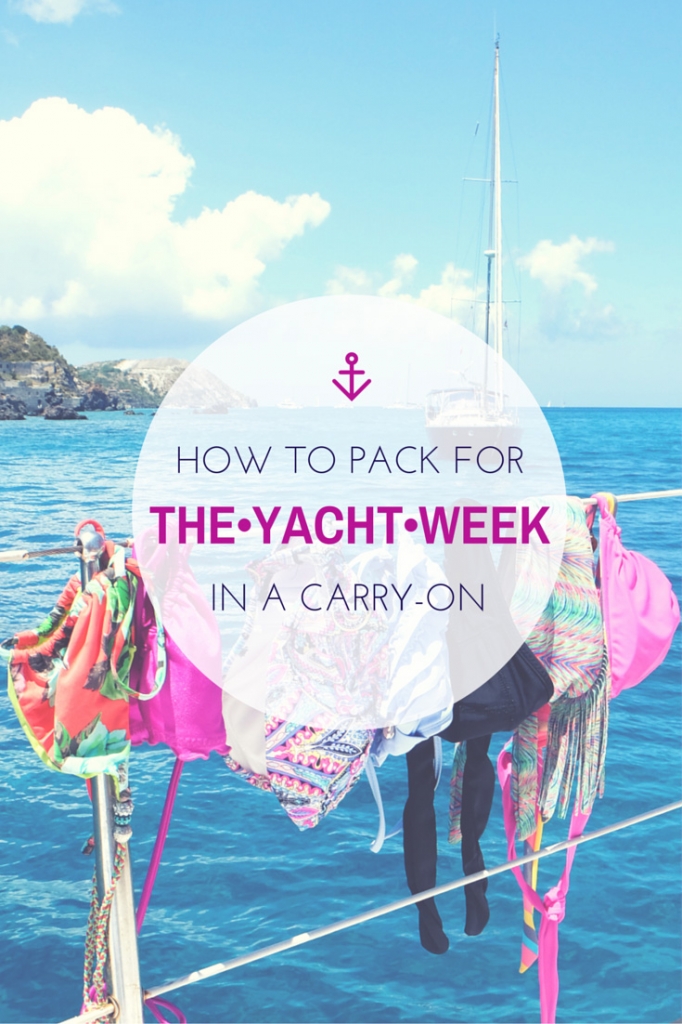 the yacht week packing list guys