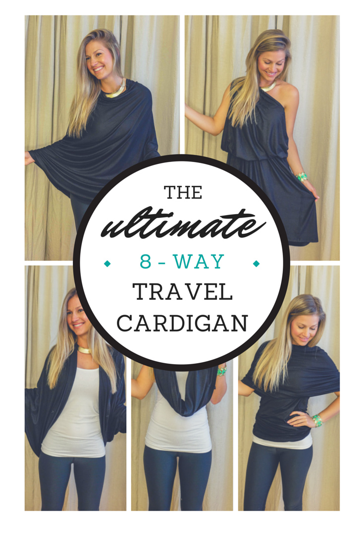 The Ultimate 8-Way Travel Cardigan