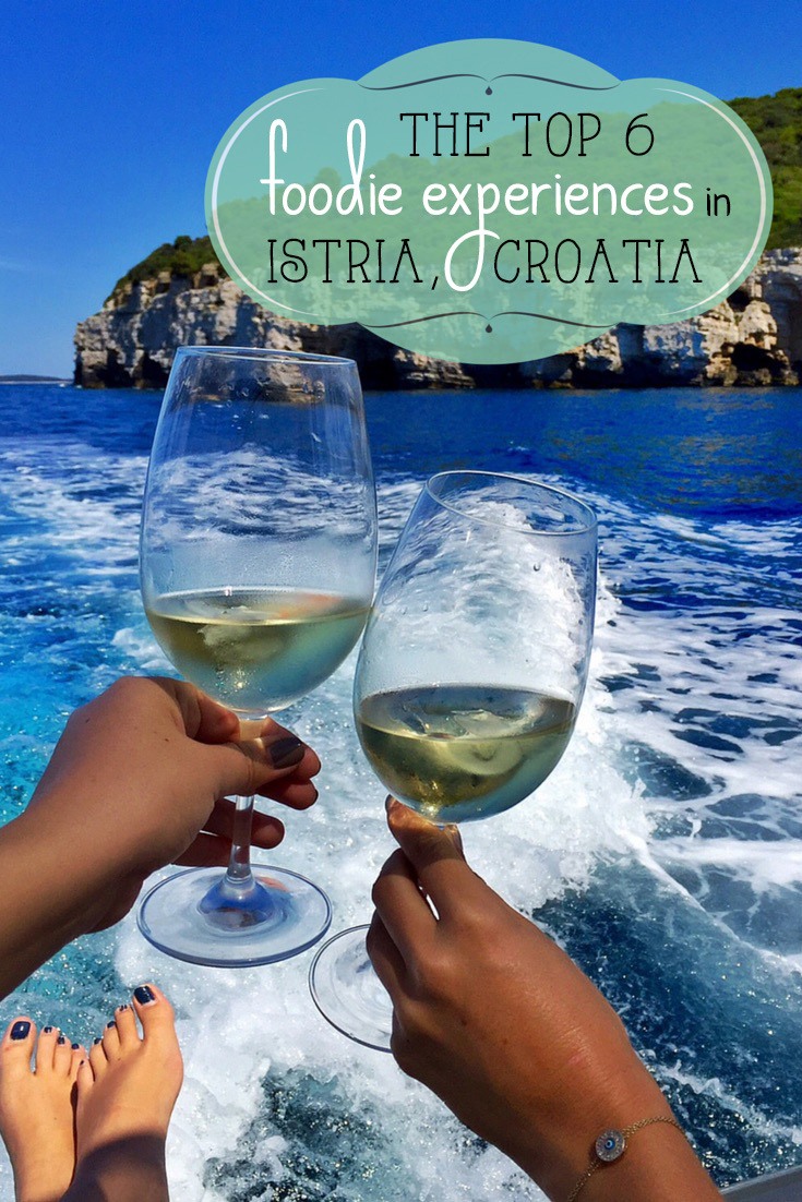 Top 6 Foodie Experiences in Istria Croatia