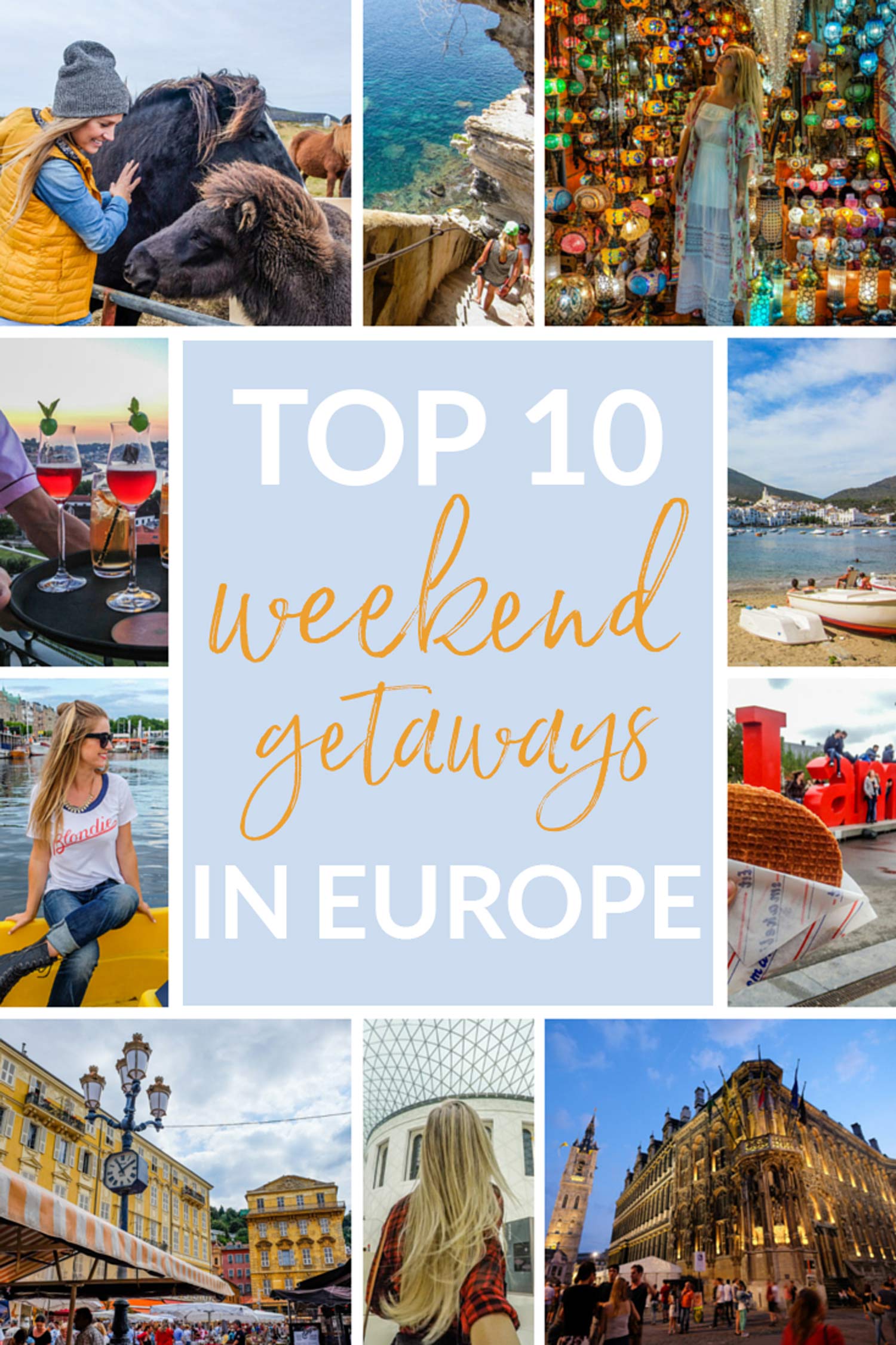 top 10 weekend getaways in europe • the blonde abroad