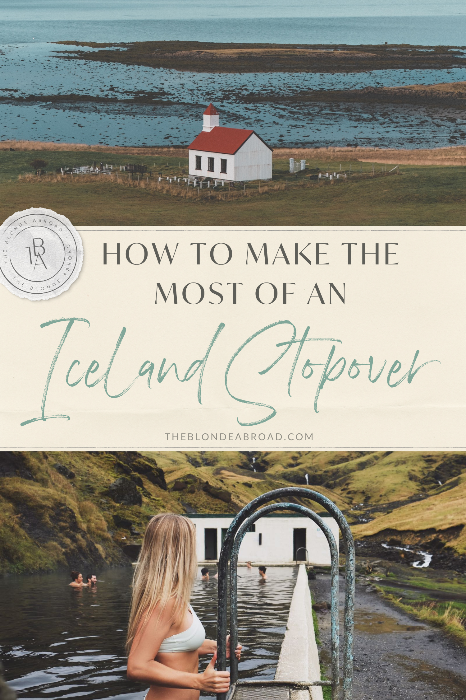 How to Make the Most of an Iceland Stopover 