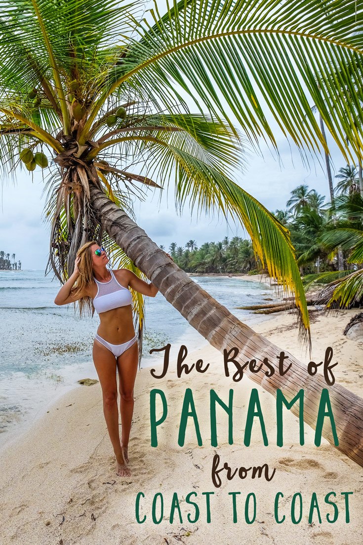 The Best of Panama from Coast to Coast