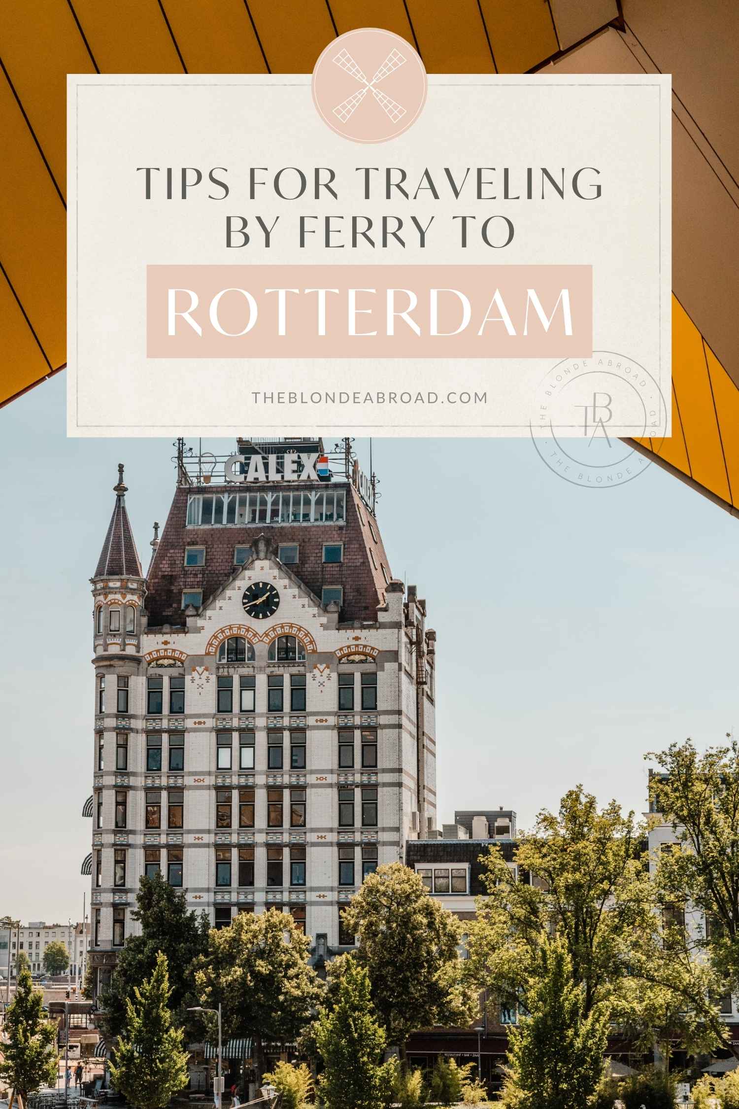 Helpful Tips for Traveling by Ferry from Hull to Rotterdam