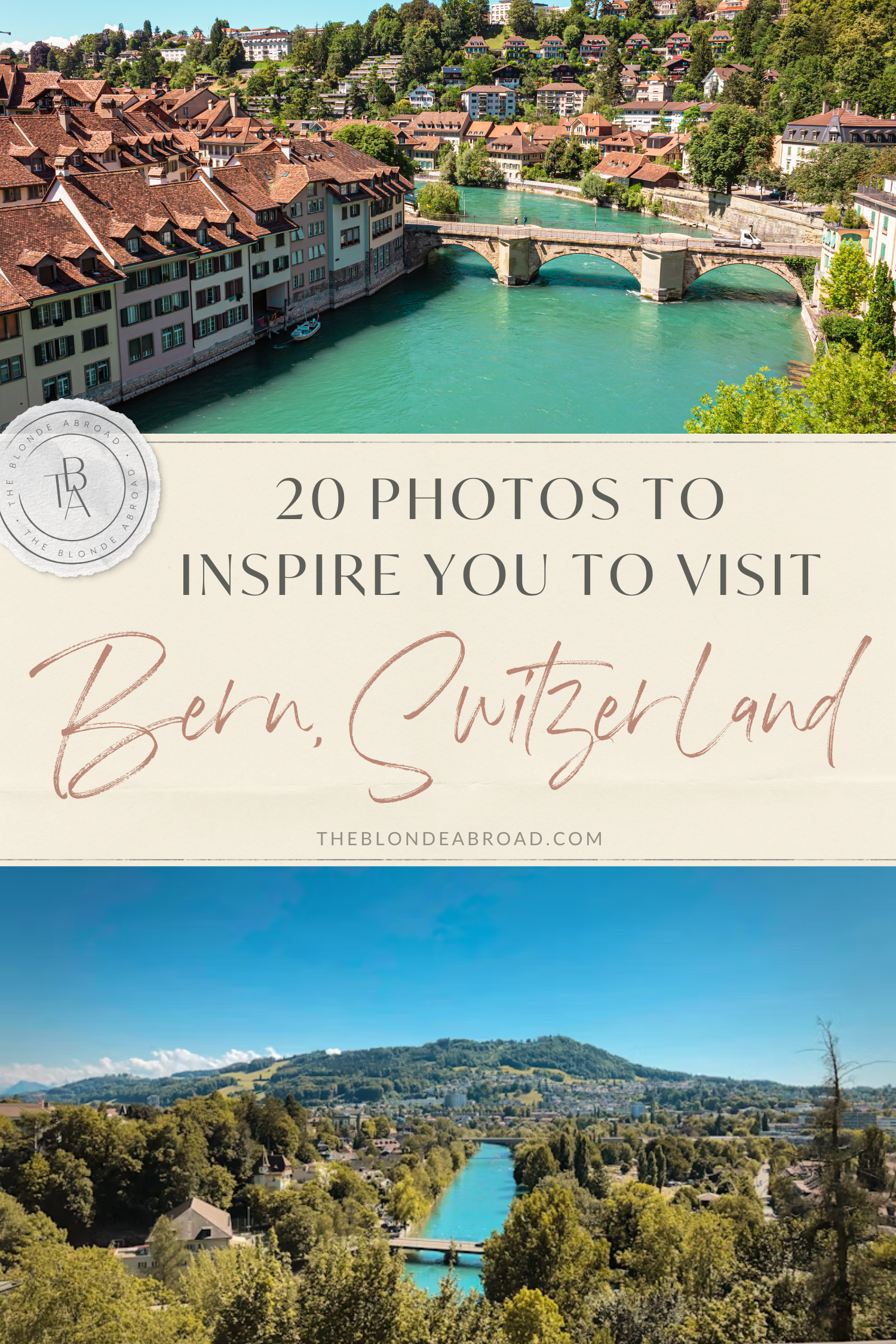 20 Photos to Inspire You to Visit Bern