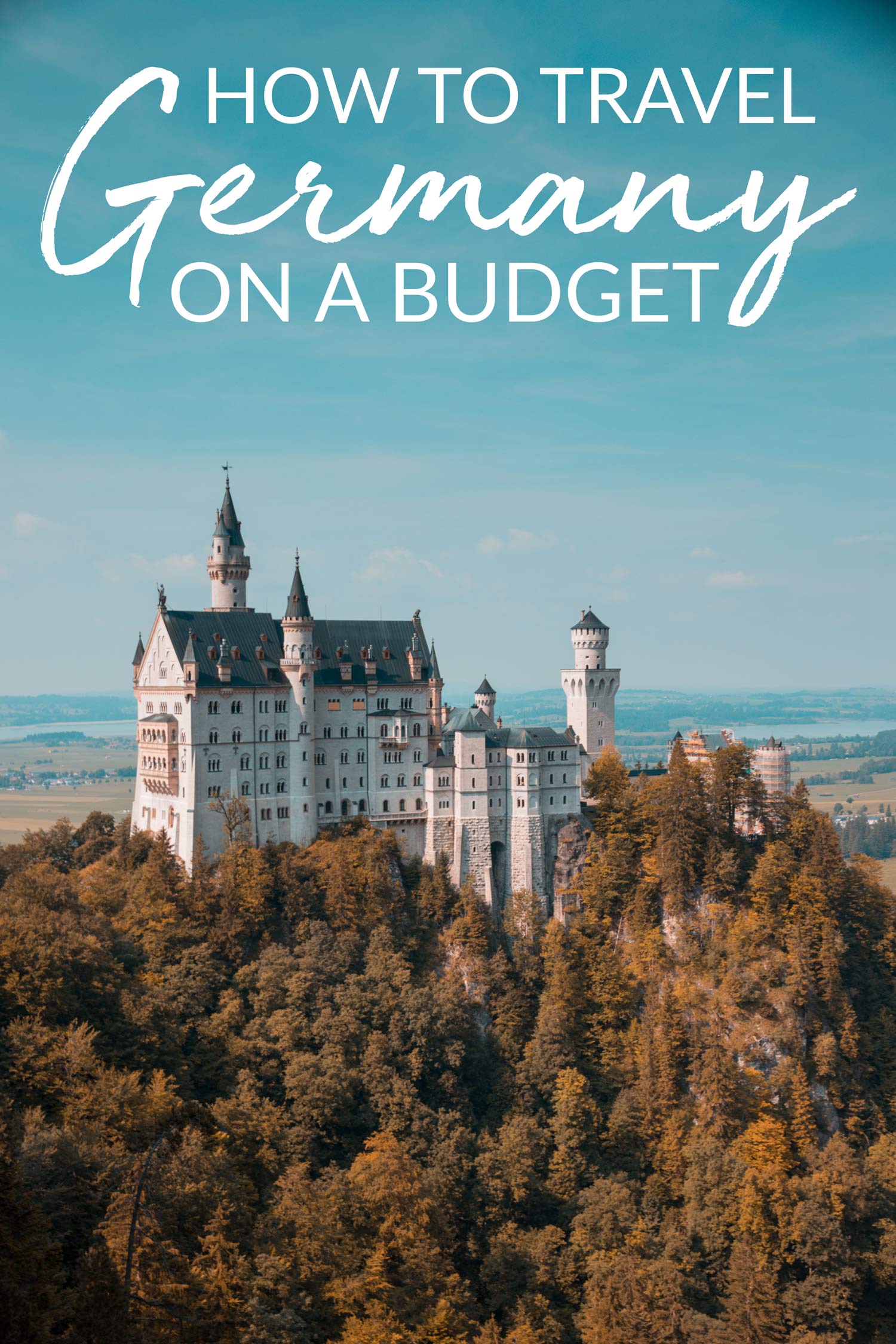 How to Travel Germany on a Budget