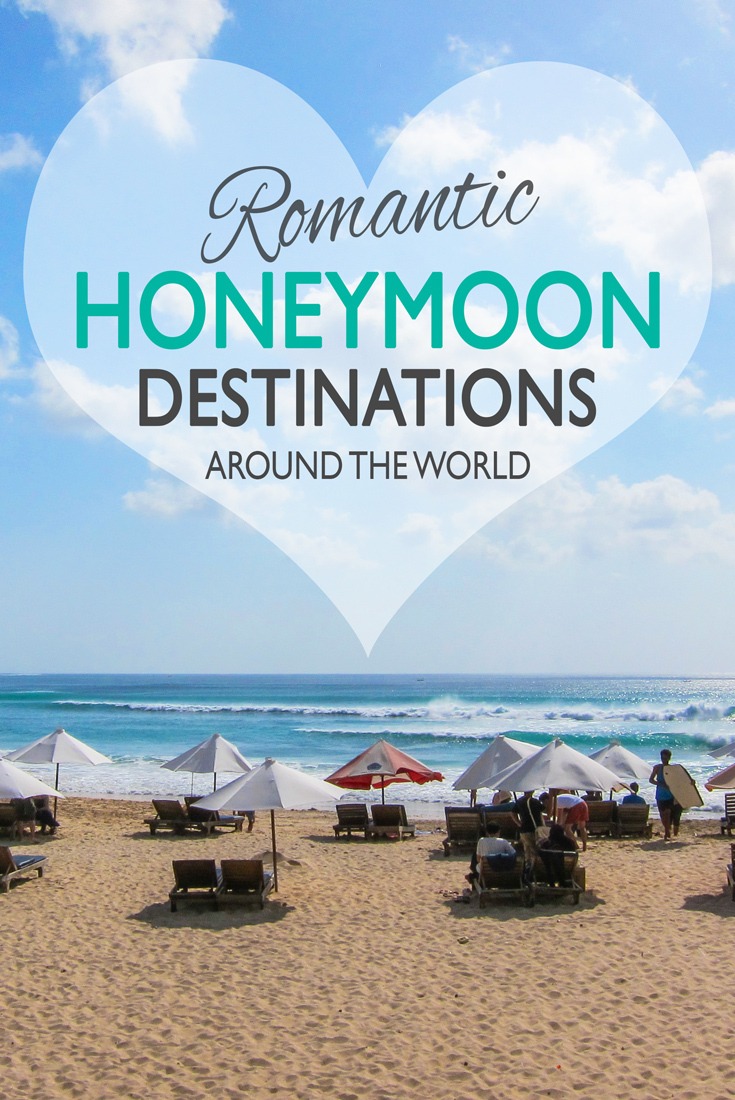 Romantic Honeymoon Destinations Around the World