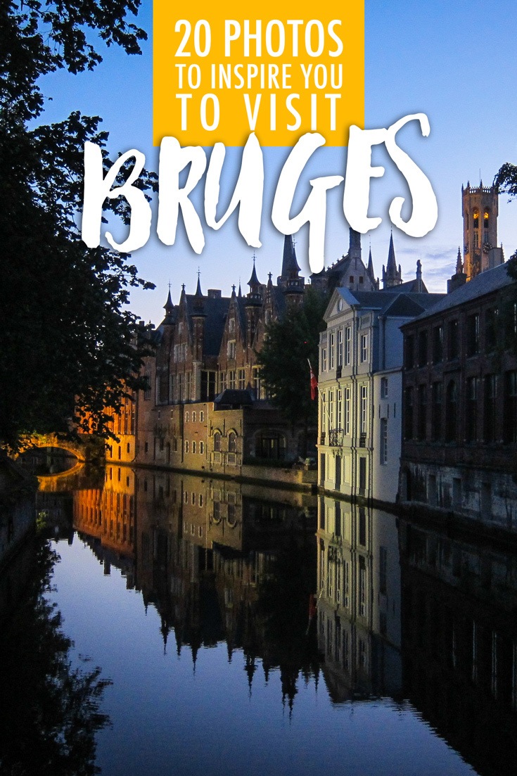 20 Photos to Inspire You to Visit Bruges
