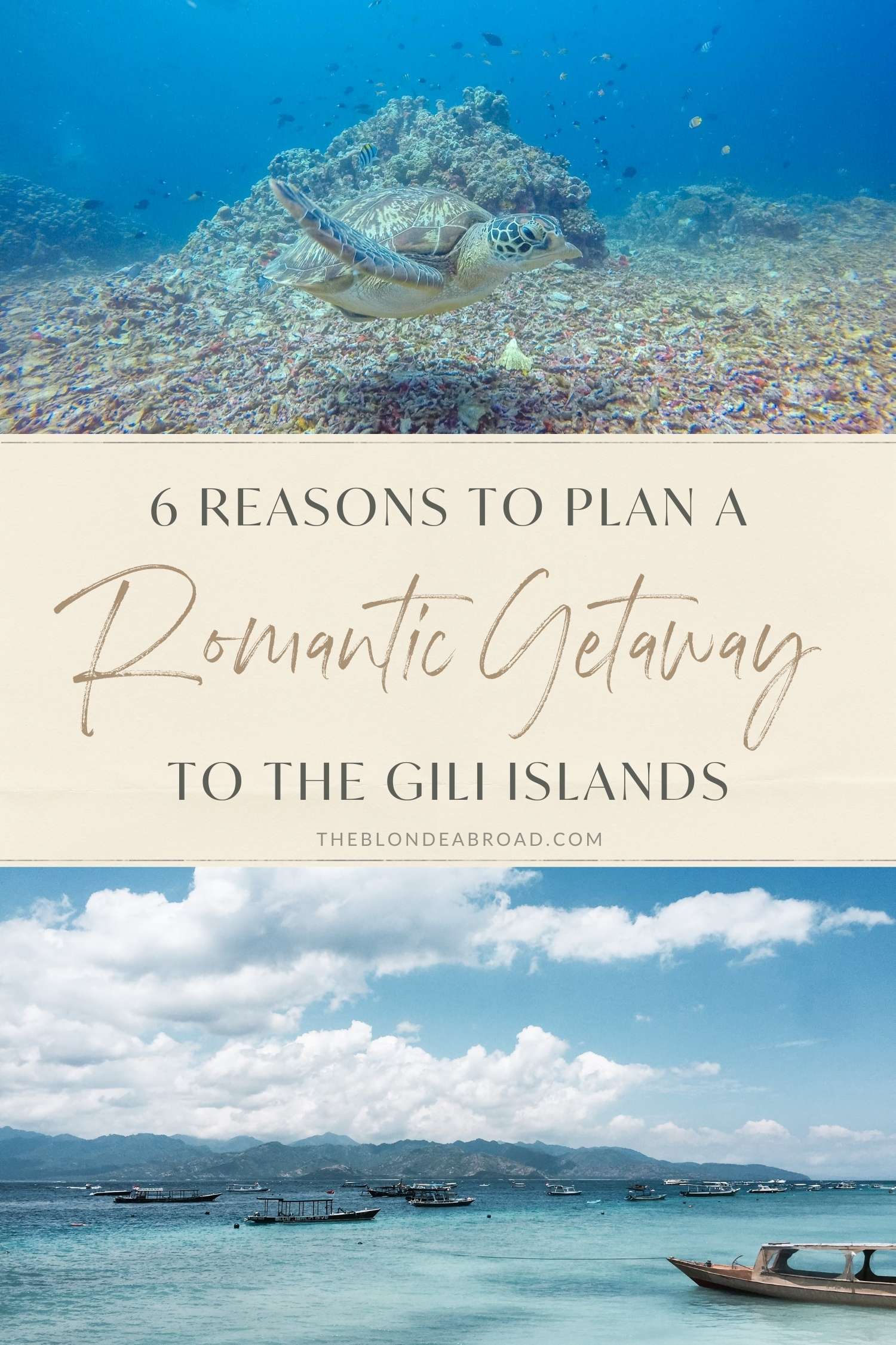 6 Reasons to Plan a Romantic Getaway to the Gili Islands