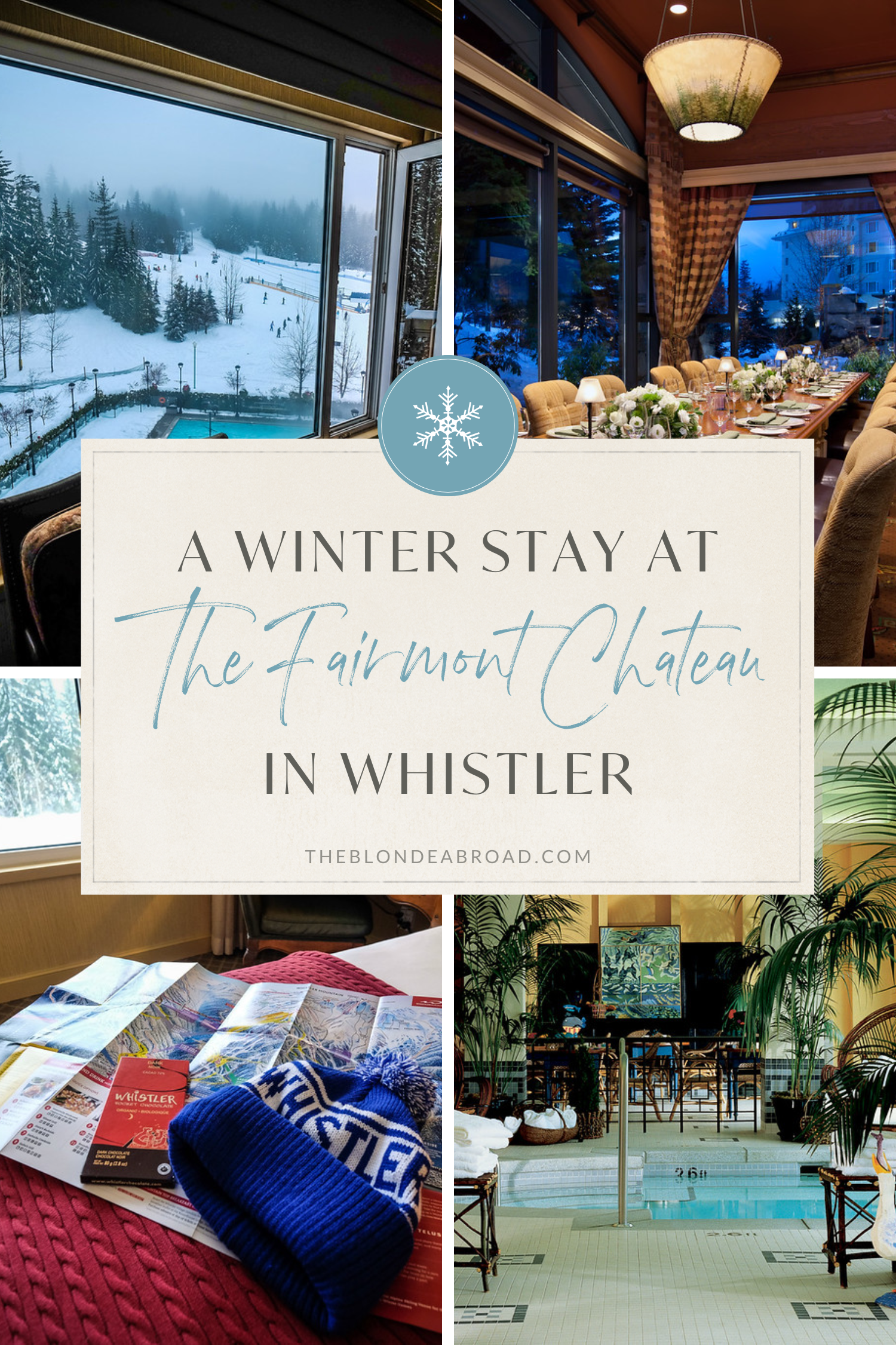 A Winter Stay at The Fairmont Chateau Whistler