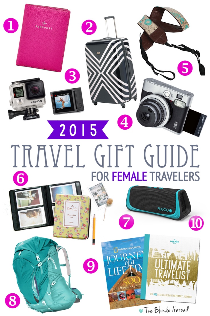 2015 Travel Gift Guide for Female Travelers • The Blonde