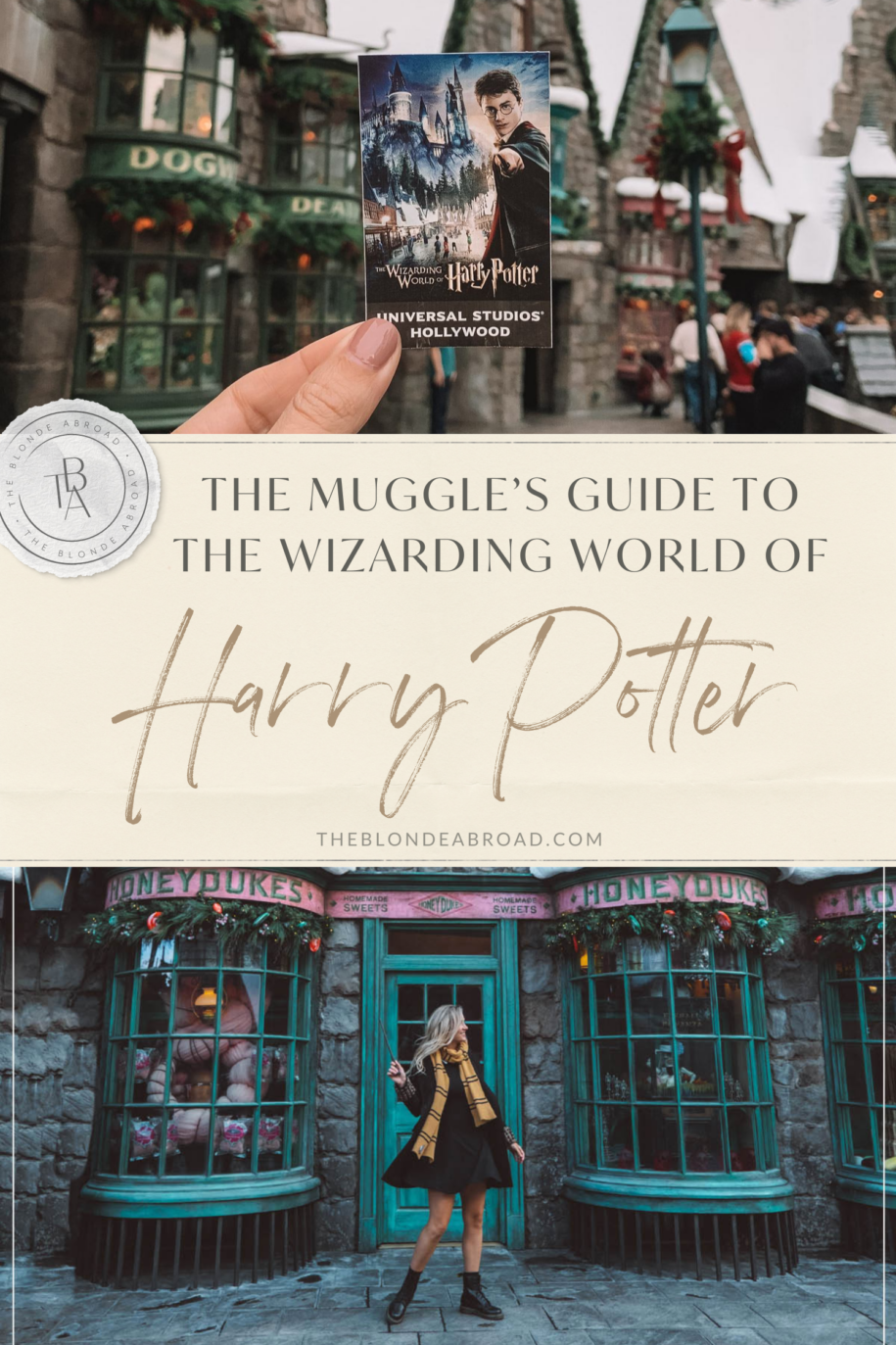 The Muggle's Guide to the Wizarding World of Harry Potter • The Blonde ...