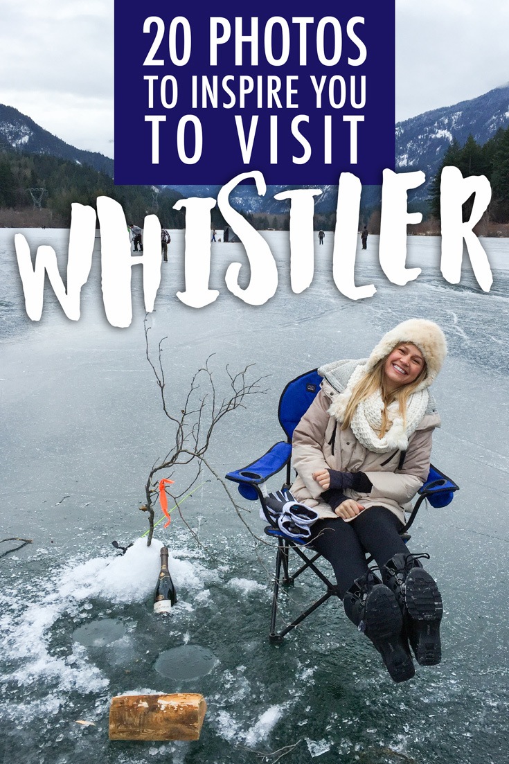 20 Photos to Inspire You to Visit Whistler