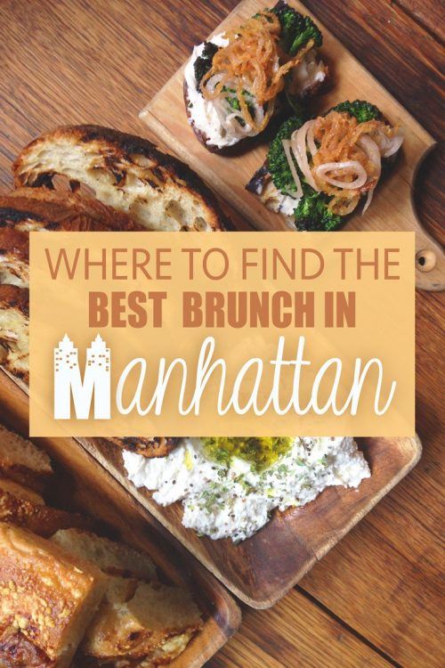 Where to Find the Best Brunch in Manhattan • The Blonde Abroad