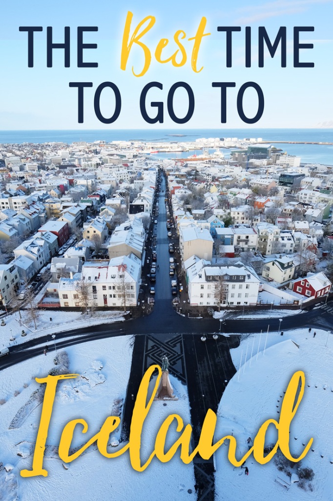 The Best Time to Go to Iceland • The Blonde Abroad