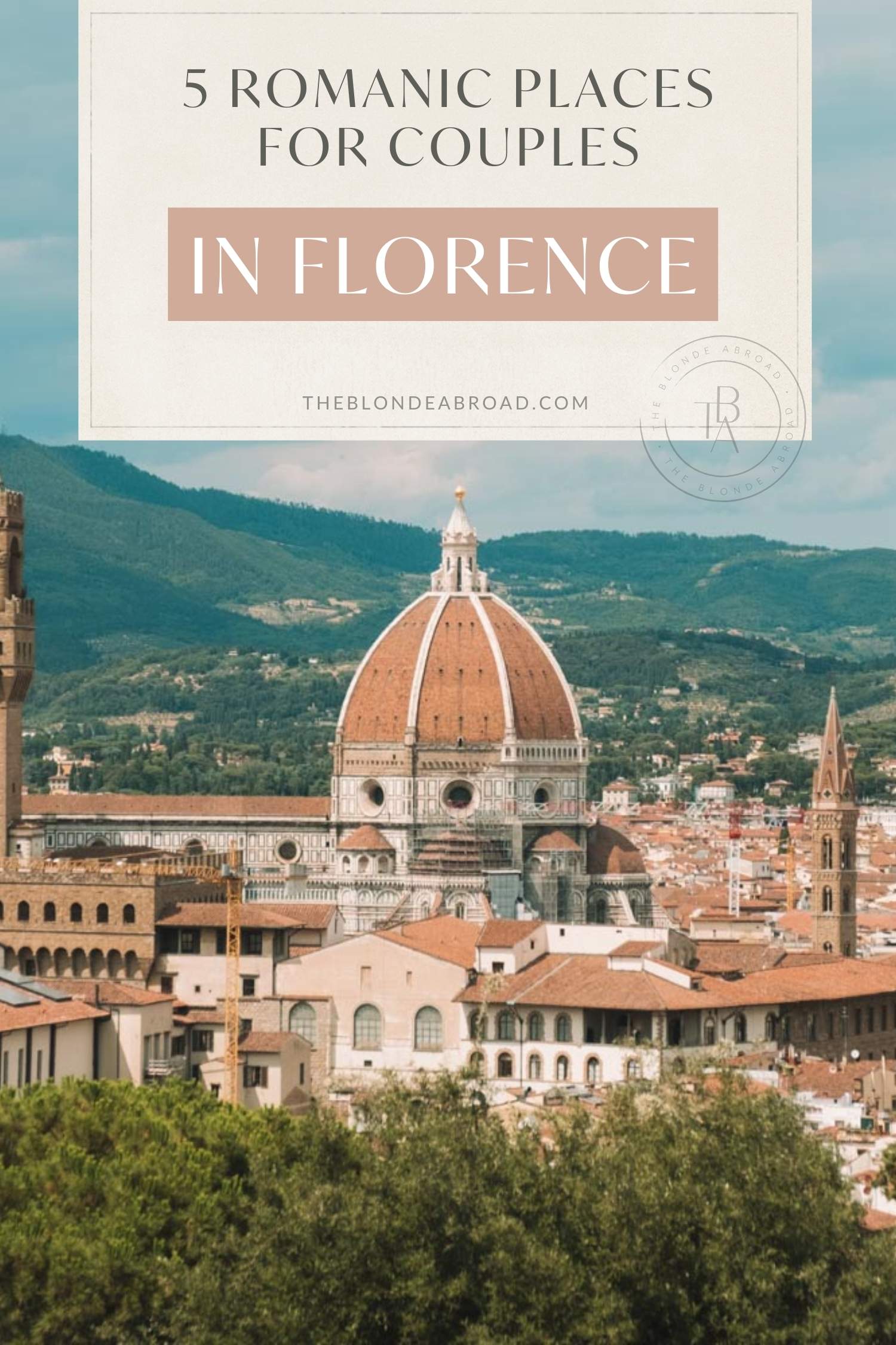 5 Romantic Places for Couples in Florence