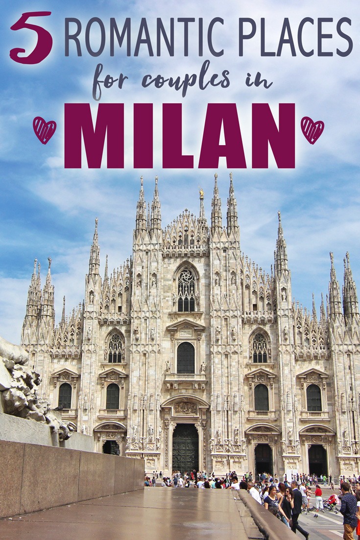 Romantic Places for Couples in Milan