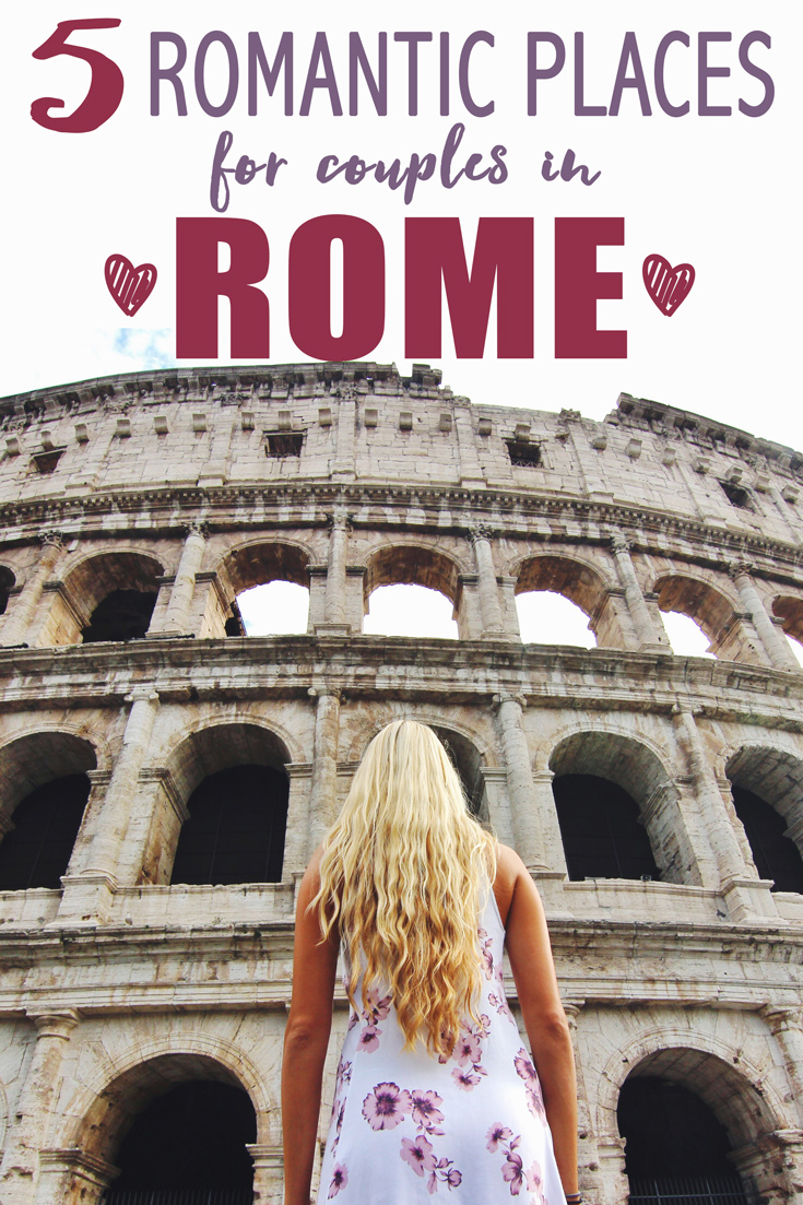 Romantic Places for Couples in Rome