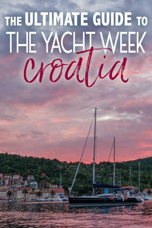 The Ultimate Guide to The Yacht Week Croatia • The Blonde Abroad