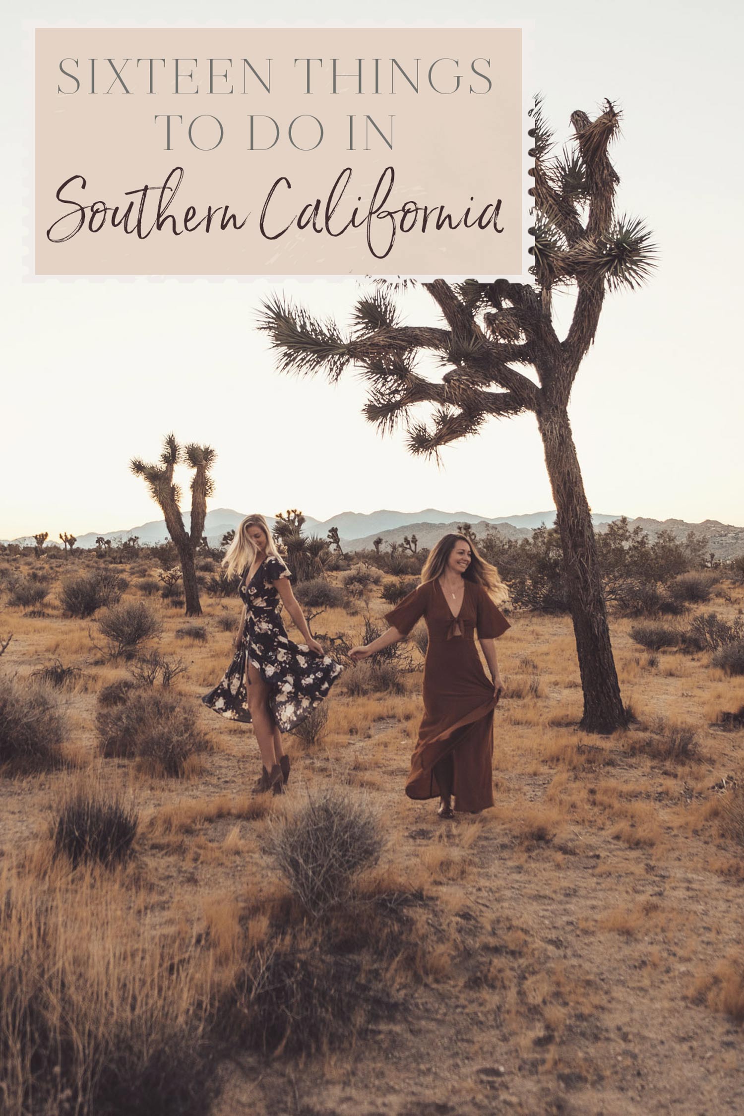 Top 16 Things to Do in Southern California