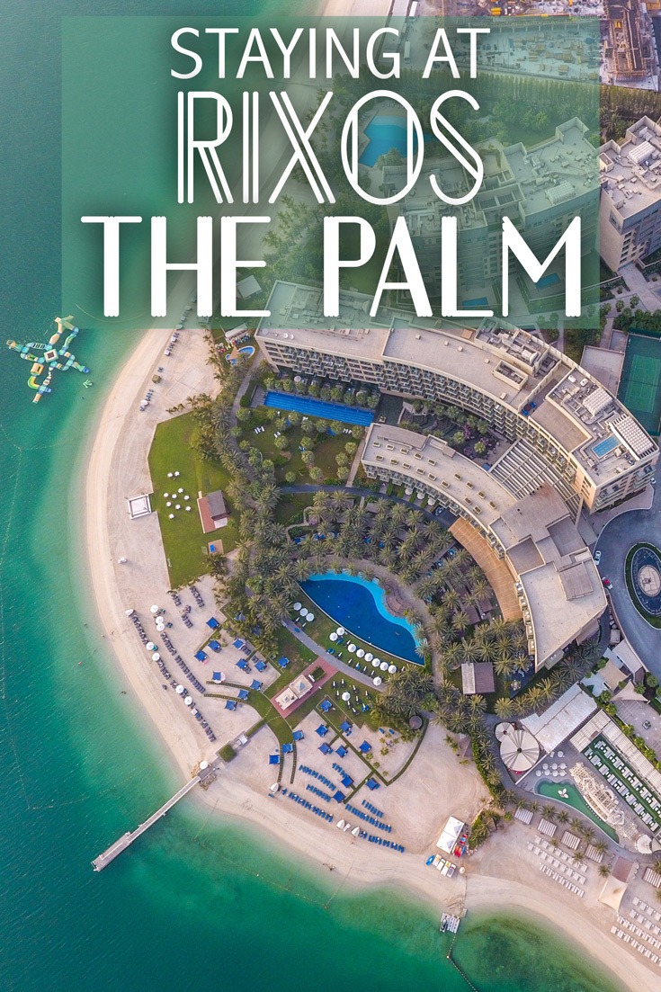 Rixos The Palm Dubai