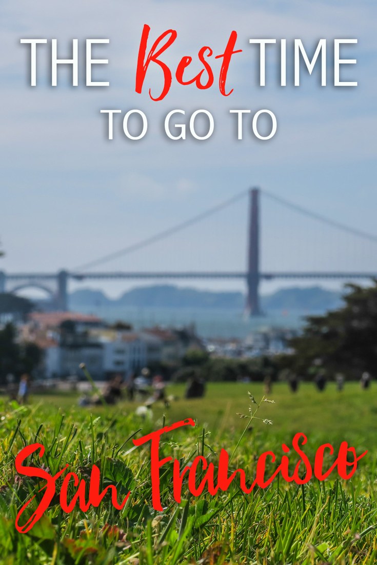 Best Time to Go to San Francisco