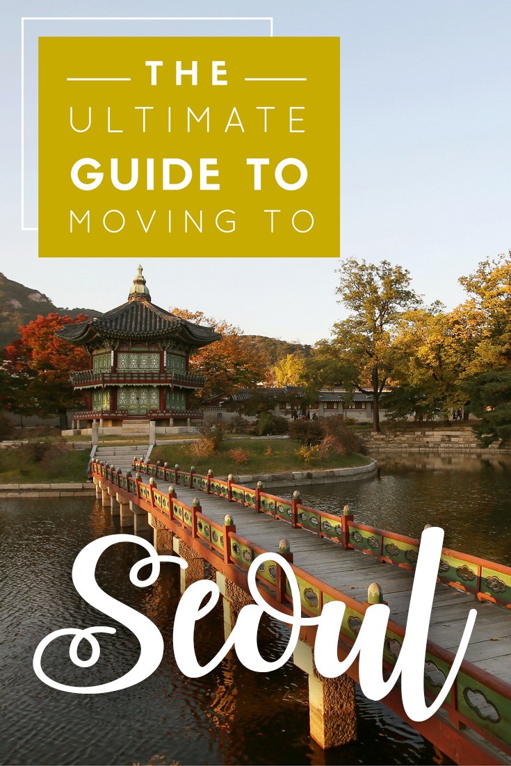 The Ultimate Guide To Moving To Seoul The Blonde Abroad