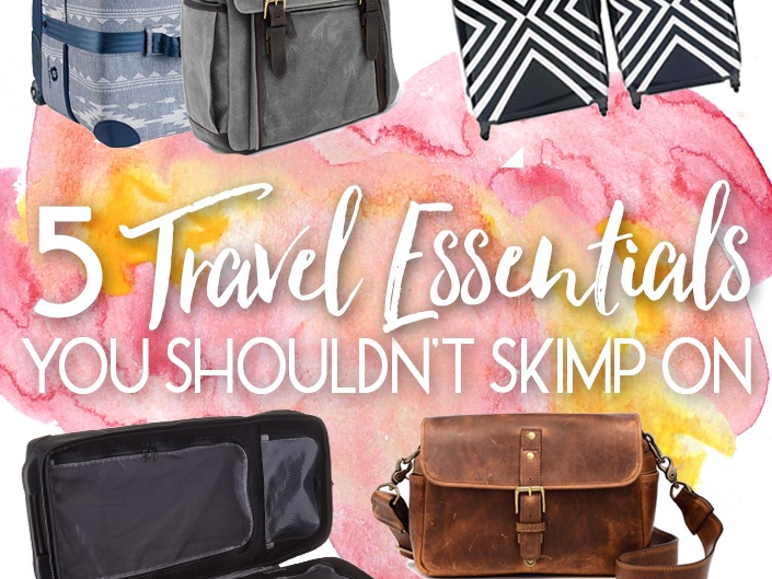 5 Travel Essentials You Shouldn't Skimp On • The Blonde Abroad