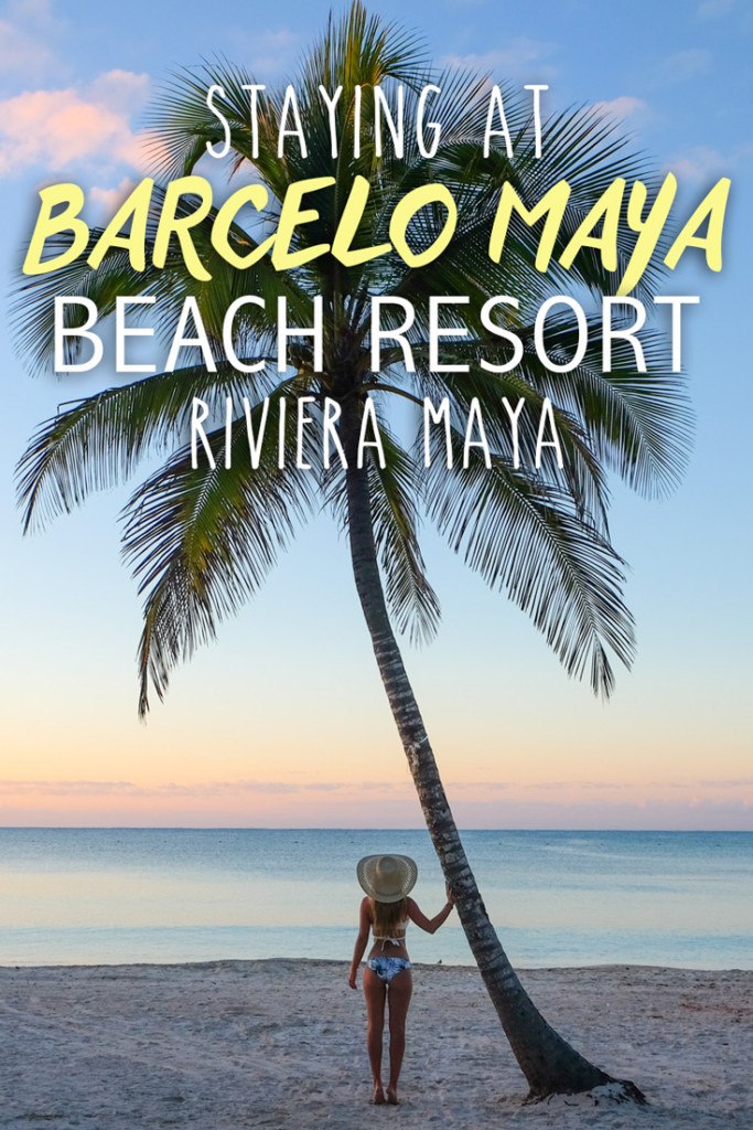 Staying At The Barcelo Maya Beach Resort In Riviera Maya The