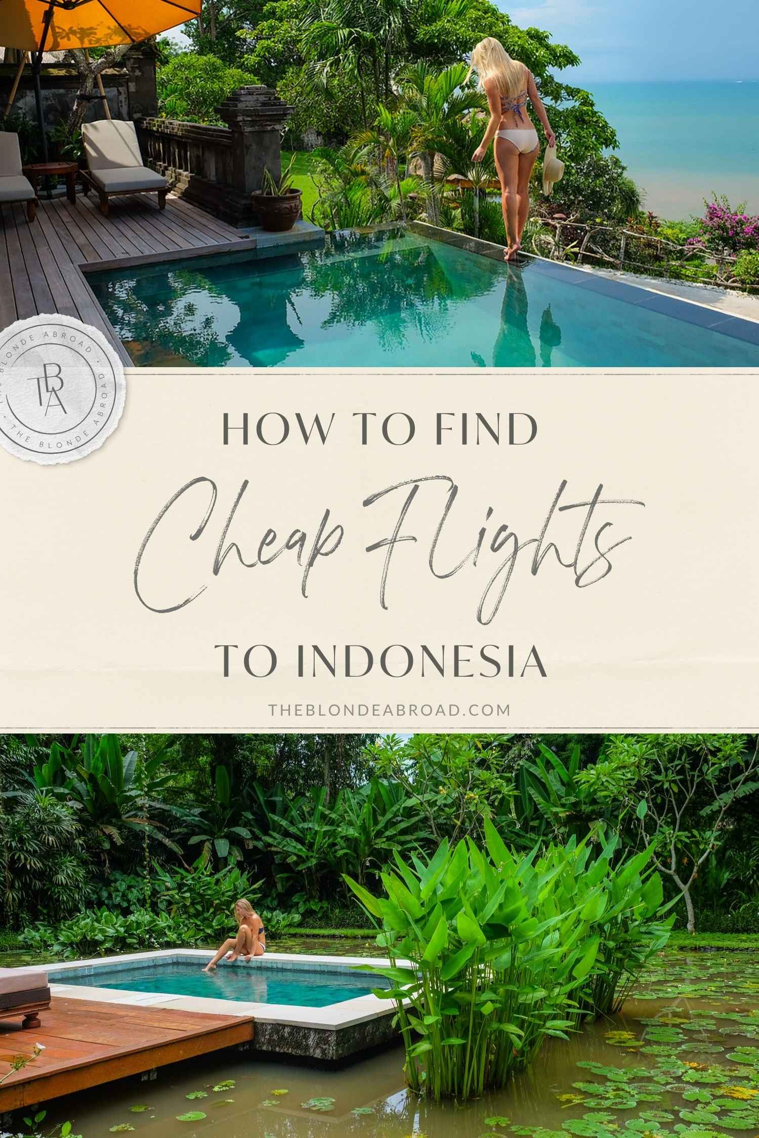 How to Find the Cheapest Flight to Indonesia