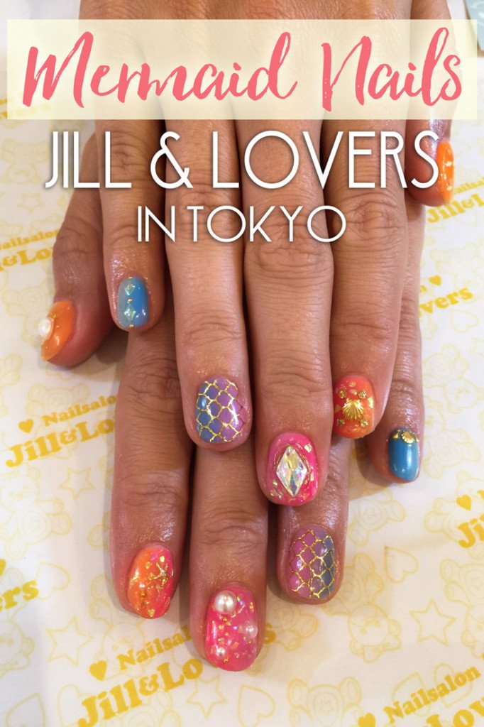 Mermaid Nails At Jill Lovers In Tokyo The Blonde Abroad