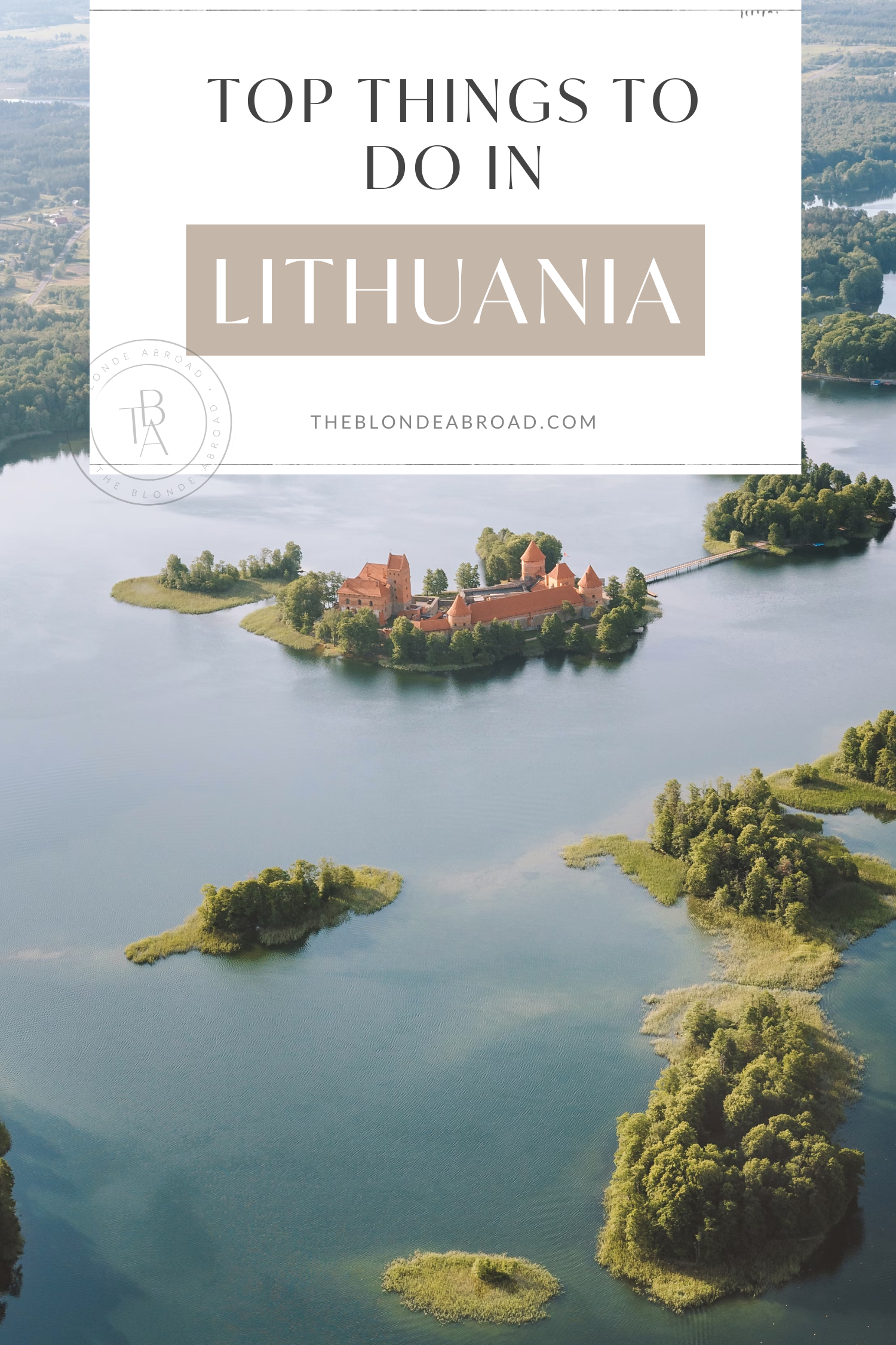 Top 10 Things to Do in Lithuania