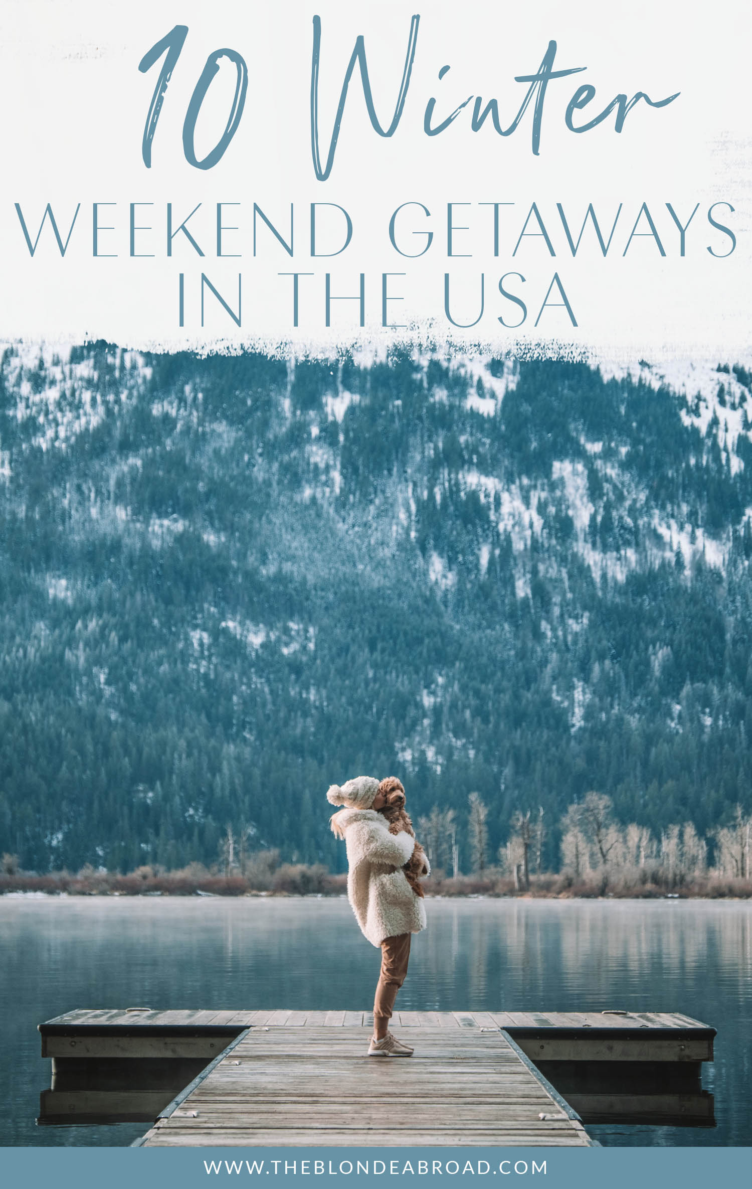 10 Winter Weekend Getaways in the USA