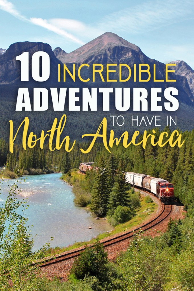 best adventure trips in north america