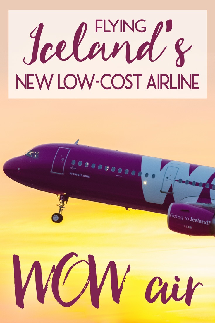 Flying Iceland's New Low-Cost Airline: WOW air • The Blonde Abroad