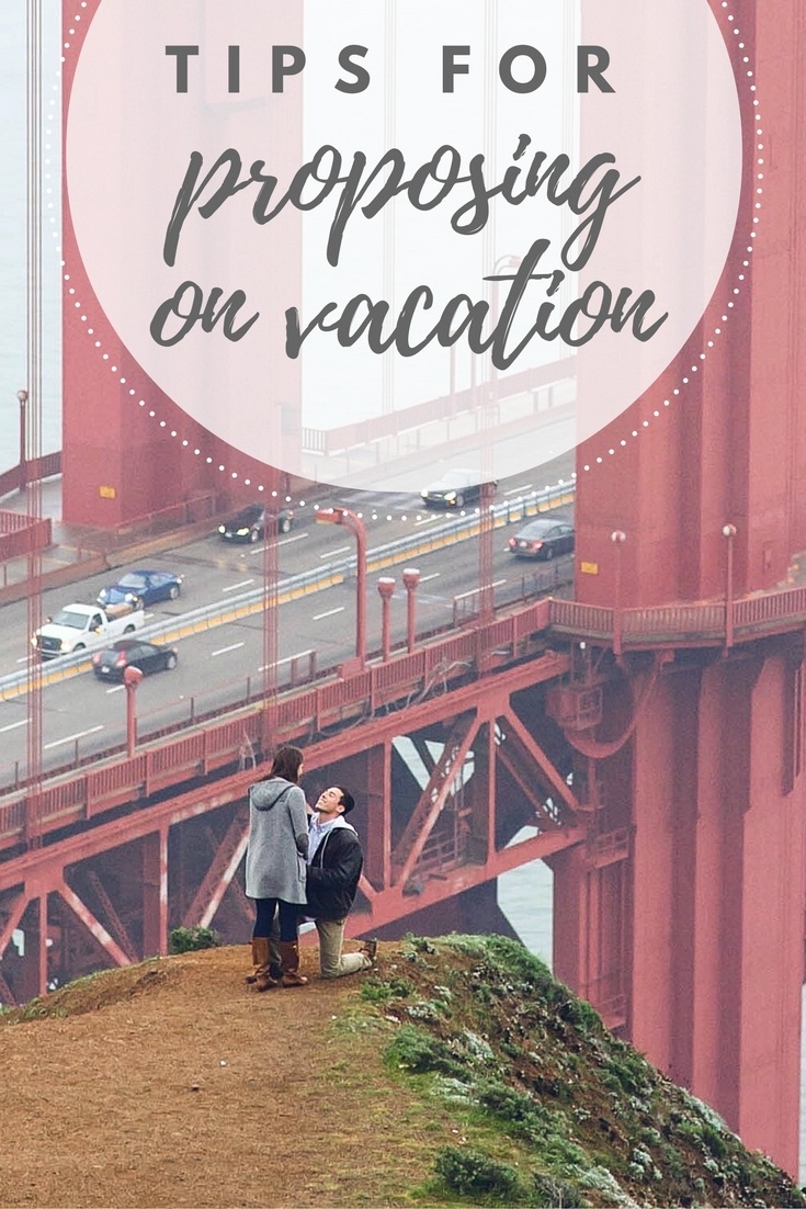 Tips for Proposing on Vacation