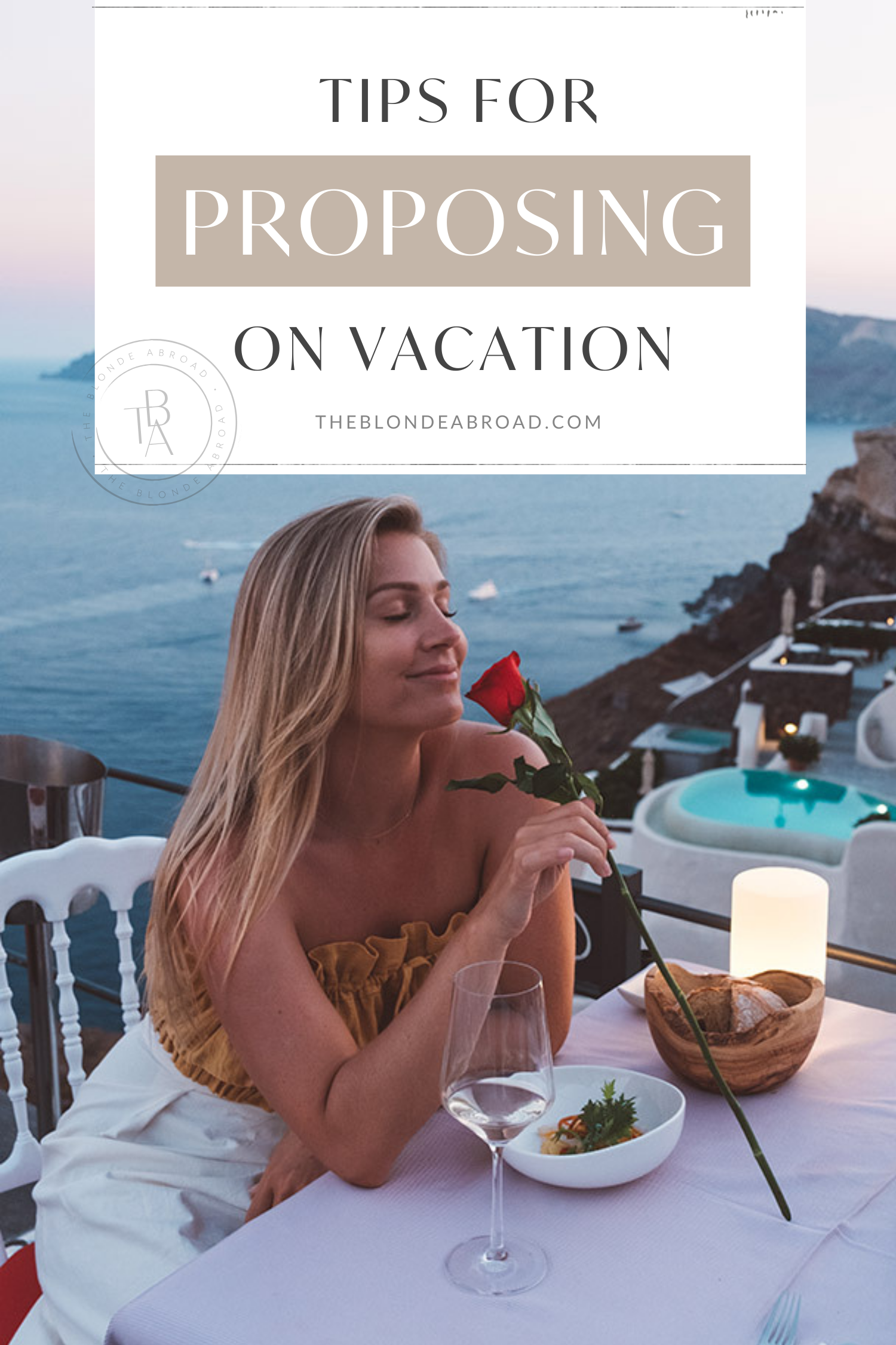 Tips for Proposing on Vacation 