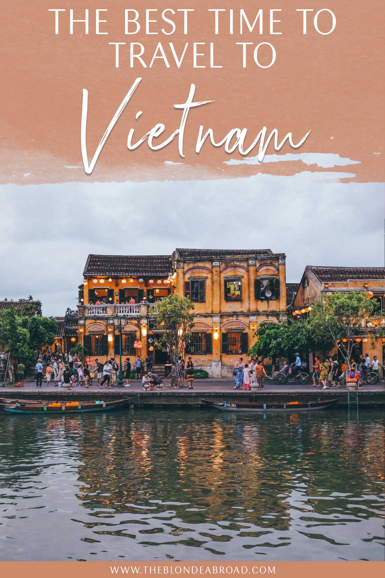 the Best time to travel to Vietnam