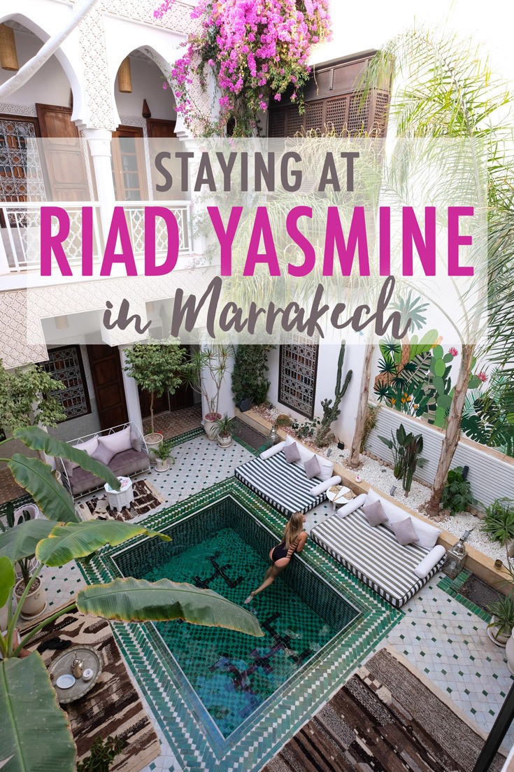 Staying At Riad Yasmine In Marrakech The Blonde Abroad