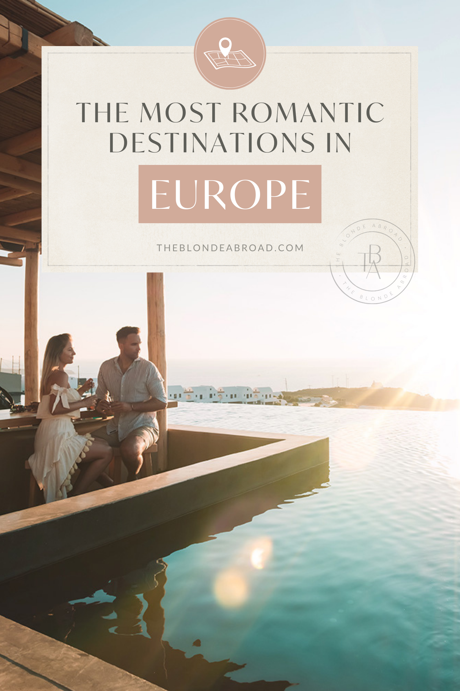 The Most Romantic Destinations in Europe 